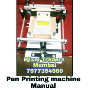 Ball Pen Printing Machine manual